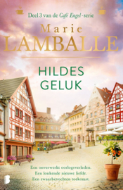 Marie Lamballe ; Café Engel 3 - Hildes geluk