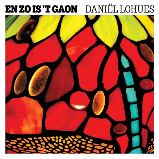 Daniel Lohues - En Zo Is ‘T Gaon (LP)