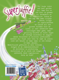 Schotveld, Janneke ; 1 Superjuffie!