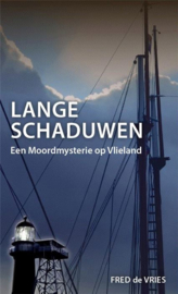 Fred Vries ; Lange schaduwen