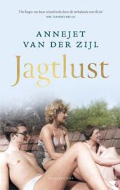 Annejet van der Zijl ; Jagtlust