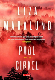 Liza Marklund ; Poolcirkel