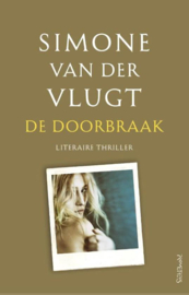 Simone van der Vlugt  ; De doorbraak