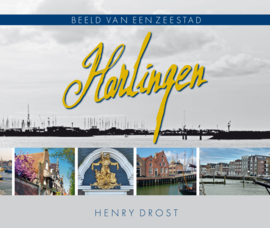 Harlingen - Beeld van een zeestad