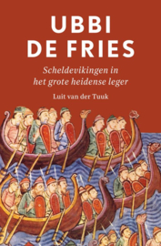 Tuuk van der, Luit ; Ubbi de Fries