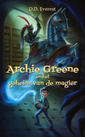 Everest, D.D. ; Archie Greene en het geheim van de magiër