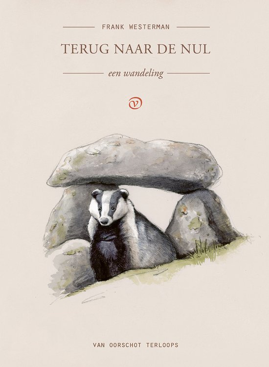 Frank Westerman ; Terloops - Terug naar De Nul