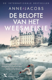 Anne Jacobs ;  Het weesmeisje 5 - De belofte van het weesmeisje