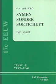 Symen sonder soeticheydt ; G.A. Bredero