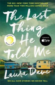 Dave, Laura ; The Last Thing He Told Me