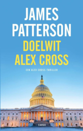 James Patterson ; Alex Cross - Doelwit Alex Cross