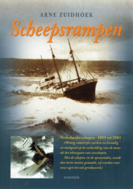 Scheepsrampen Met Nederlandse Schepen, 1855 Tot 2001