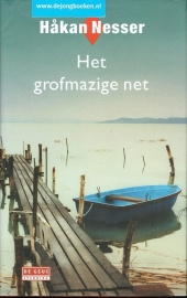 Nesser, Hakan ; Het grofmazige net