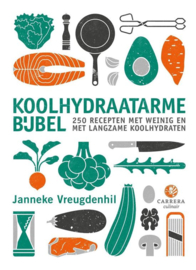 Janneke Vreugdenhil ; Kookbijbels - Koolhydraatarme bijbel