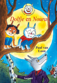 Paul van Loon ; Dolfje Weerwolfje 19 - Dolfje en Noura
