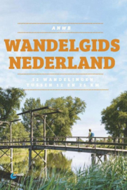 ANWB Wandelgids Nederland ; 52 wandelingen tussen 12 en 25 km