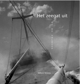 Willem Wilstra ; Het zeegat uit