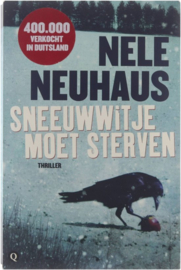 Neuhaus, Nele ; Sneeuwwitje Moet Sterven