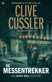 Clive Cussler ; Isaac Bell-avonturen 10 - De Messentrekker