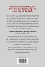 Astrid Holleeder ; Wie praat, die gaat