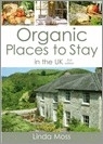 Organic places to stay in the UK