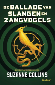 suzanne Collins ; De Hongerspelen - De ballade van slangen en zangvogels