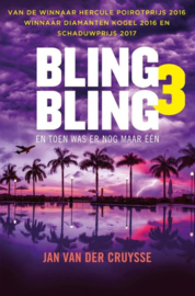 Jan van der Cruysse ; Bling Bling 3 Toen was er nog maar één