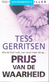 Gerritsen, Tess ; Prijs van de waarheid