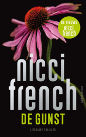 Nicci French ; De gunst