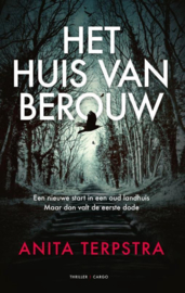 Anita Terpstra ; Het huis van berouw