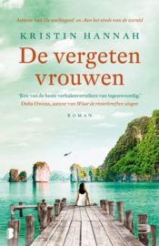 Kristin Hannah ; De vergeten vrouwen