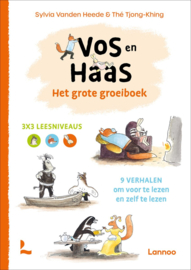Sylvia Vanden Heede ; Het grote groeiboek van Vos en Haas