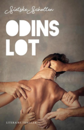 Sietske Scholten ; Odins lot