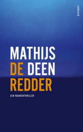Matthijs Deen ; De Hollander 3 - De redder