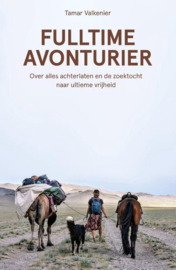 Tamar Valkenier; Fulltime avonturier