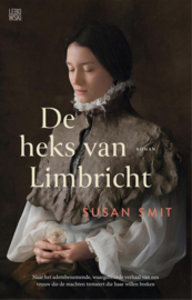 Susan Smit ; De heks van Limbricht