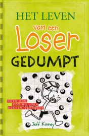 Kinney, Jeff ; Het leven van een Loser 8 - Gedumpt