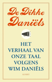 Wim Daniëls ; De Dikke Daniëls
