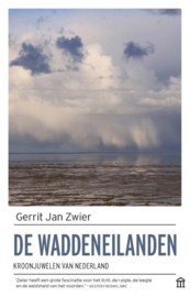 Gerrit Jan Zwier ; De Waddeneilanden