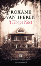 Roxane van Iperen ; 't Hooge Nest