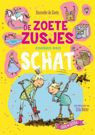 Hanneke de Zoete ; De Zoete Zusjes zoeken een schat