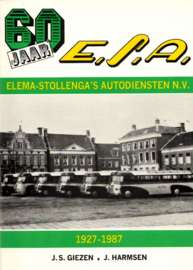 Elema-Stollenga Autodiensten N.V. - 60 jaar E.S.A.