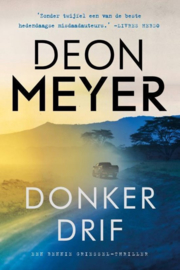 Deon Meyer ; Bennie Griessel 7 - Donkerdrif