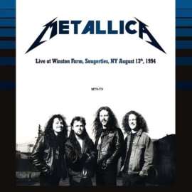 Metallica: Live At Winston Farm Saugerties, NY August 13, 1994 (2LP)