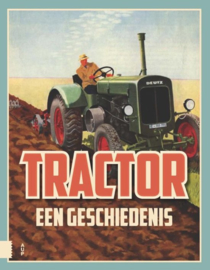 Tractor - een geschiedenis