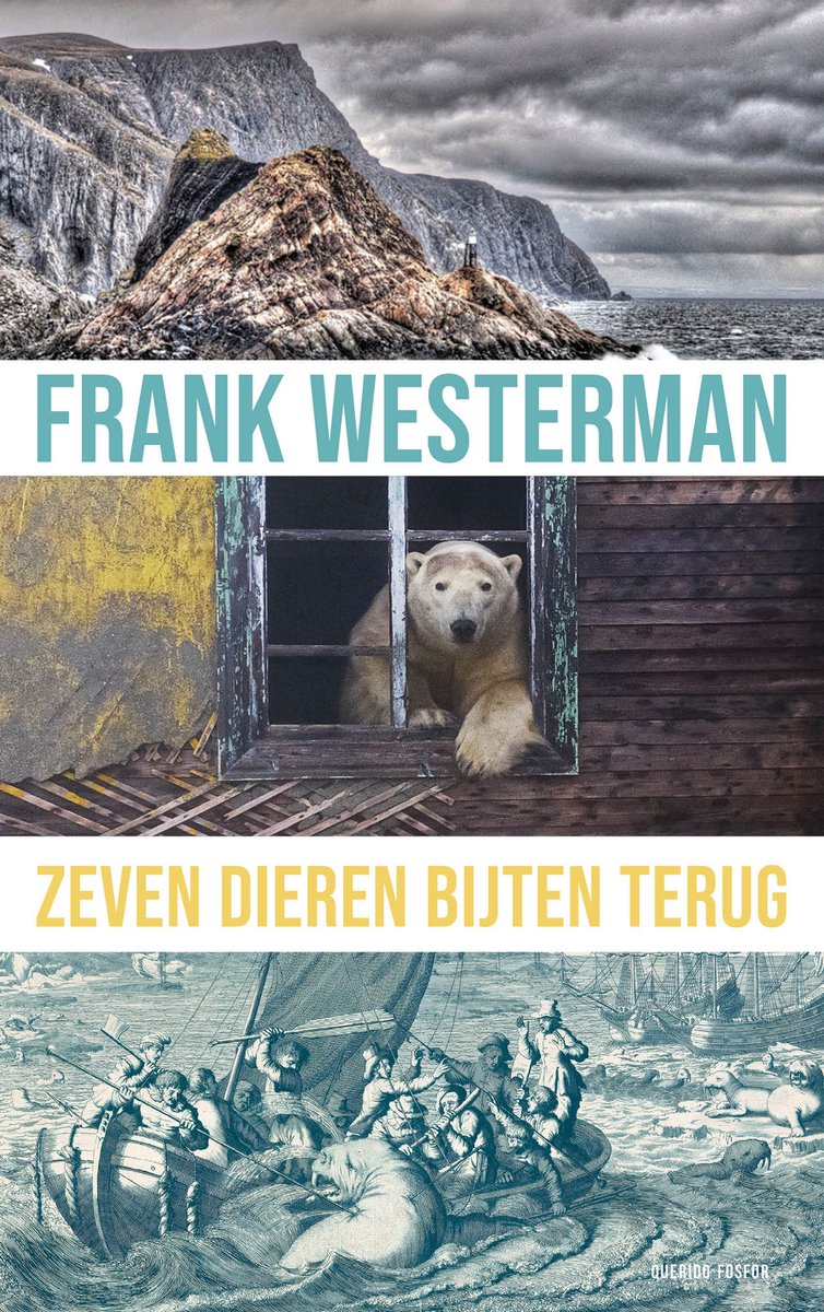 Frank Westerman ; Zeven dieren bijten terug