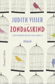 Judith Visser ; Zondagskind