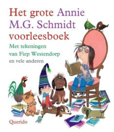 Het grote Annie M.G. Schmidt voorleesboek