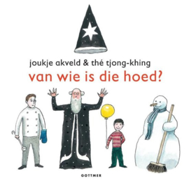 Joukje Akveld ; Van wie is die hoed?