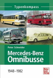 Schneider, Peter ; Mercedes-Benz Omnibusse 1948-1982